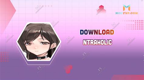 ntraholic apkhihe|Ntraholic Apk v3.3.3u (MOD, Cheats) [Tiramisu] Download.